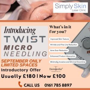 Twist Microneedling at Simply Skin Clinic Oldham